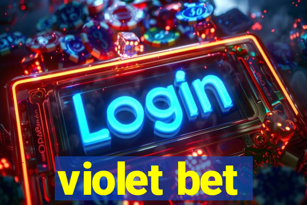 violet bet