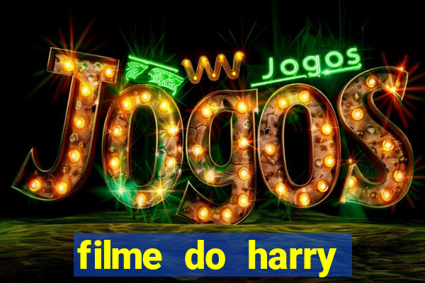 filme do harry potter completo dublado