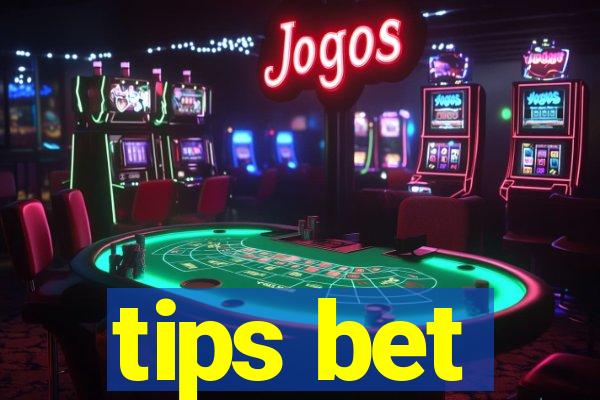 tips bet