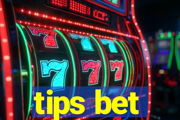 tips bet