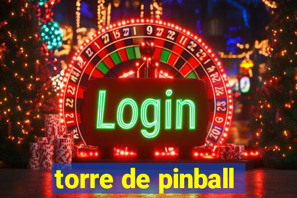 torre de pinball