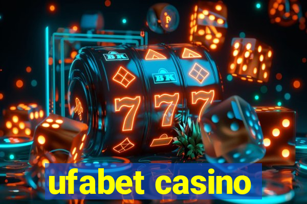 ufabet casino