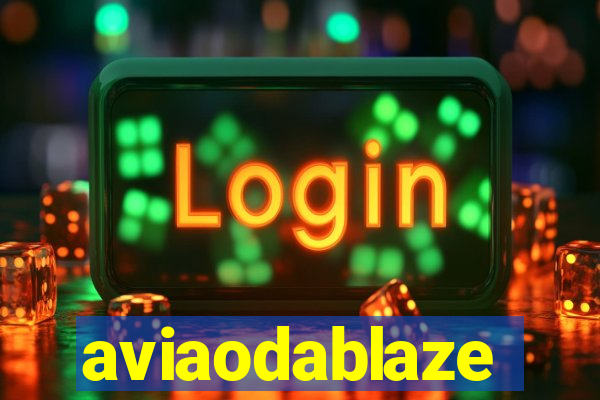 aviaodablaze