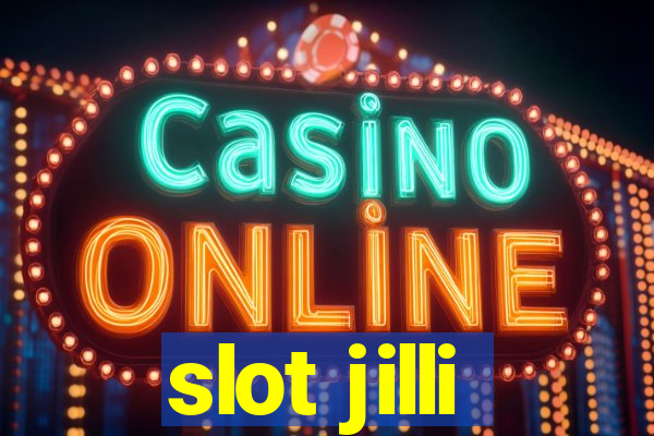 slot jilli