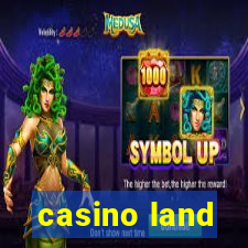 casino land