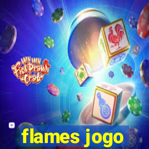 flames jogo