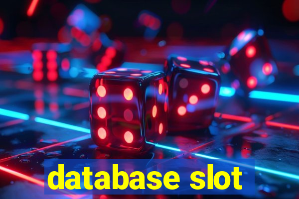 database slot