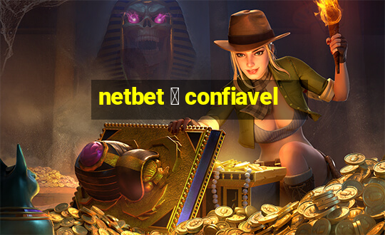 netbet 茅 confiavel