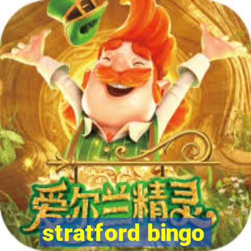 stratford bingo