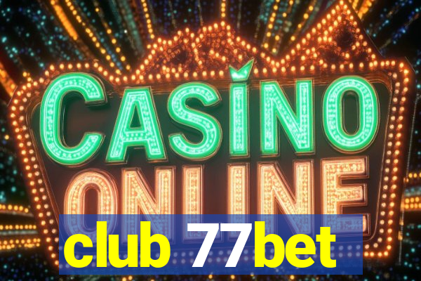 club 77bet