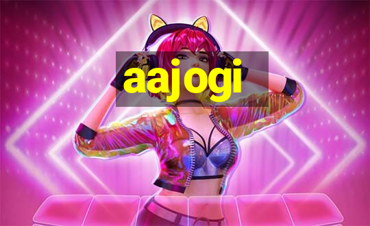 aajogi