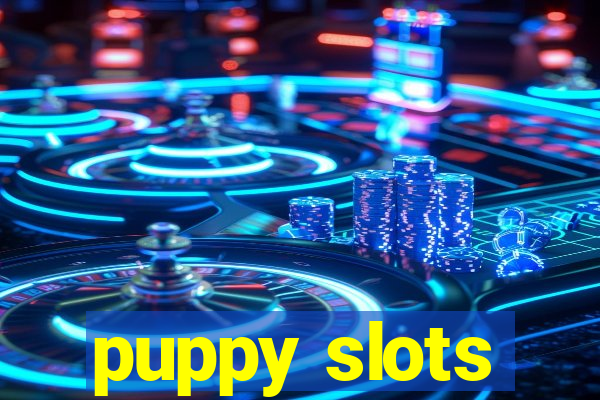 puppy slots