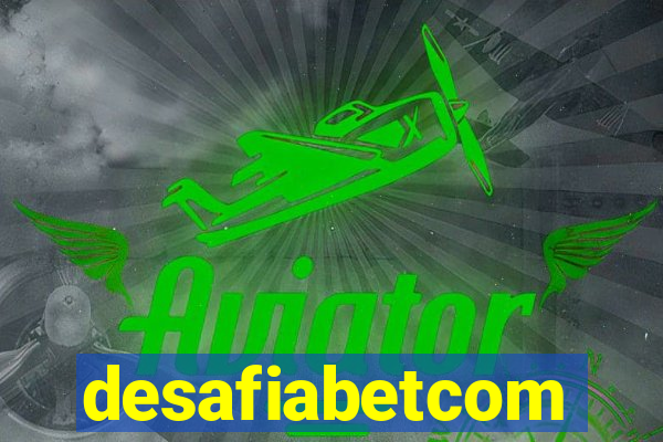 desafiabetcom