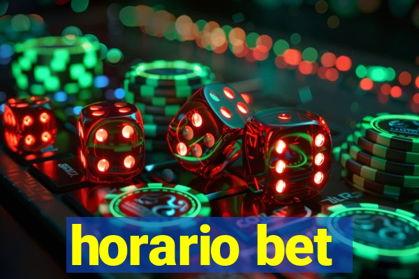 horario bet