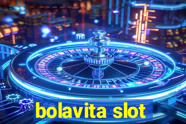 bolavita slot