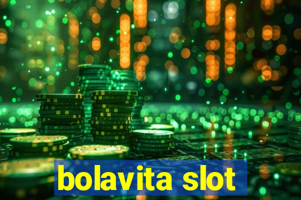 bolavita slot