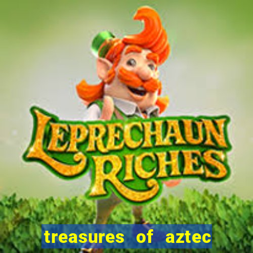 treasures of aztec slot demo