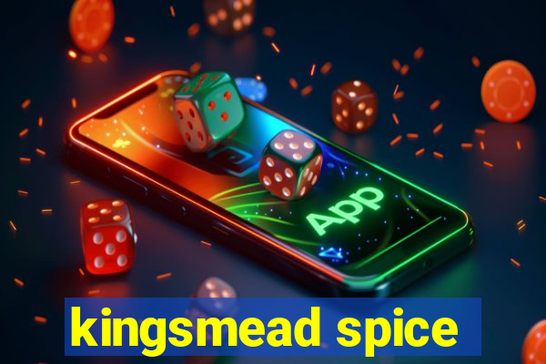 kingsmead spice