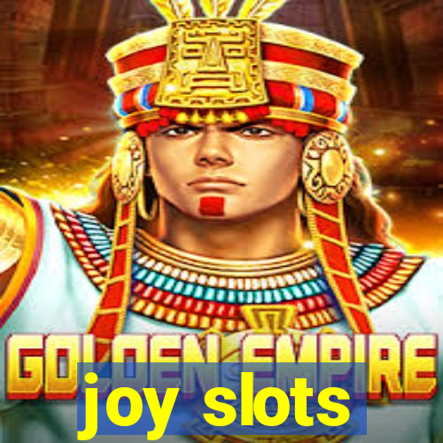 joy slots