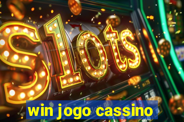 win jogo cassino