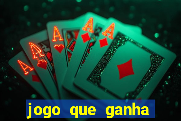 jogo que ganha para se cadastrar