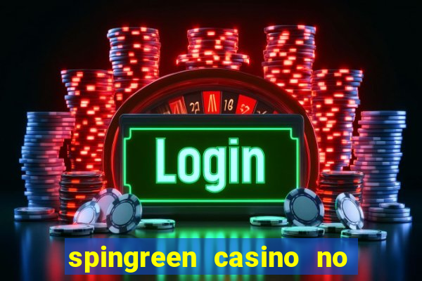 spingreen casino no deposit bonus