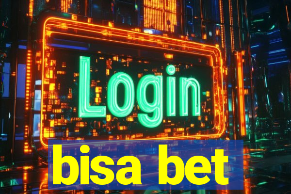 bisa bet