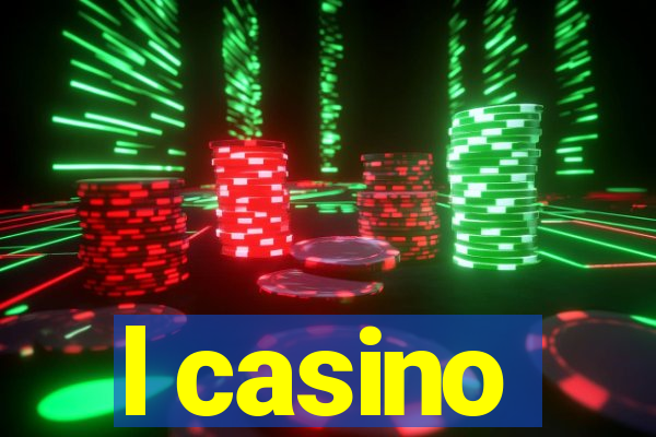 l casino