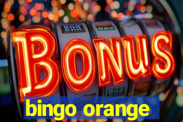 bingo orange