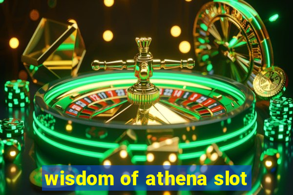 wisdom of athena slot