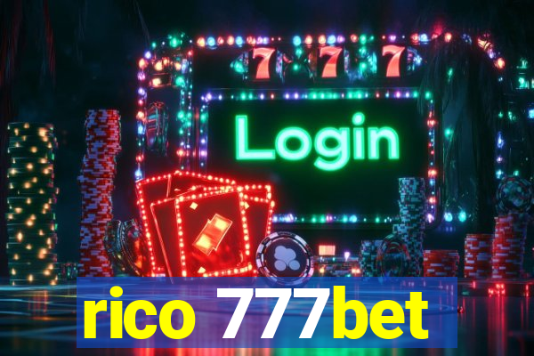 rico 777bet