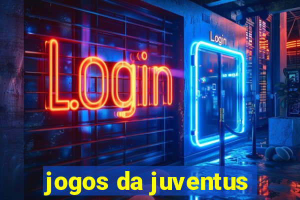 jogos da juventus