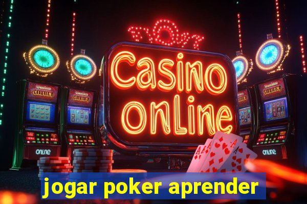 jogar poker aprender