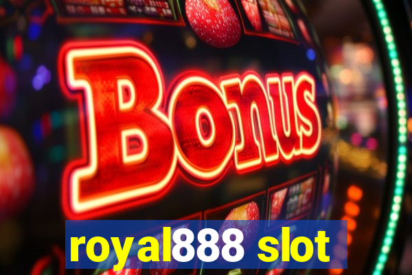 royal888 slot