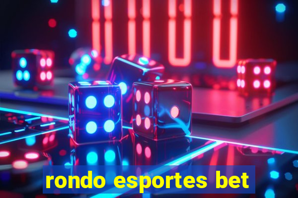 rondo esportes bet