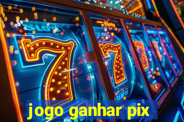 jogo ganhar pix