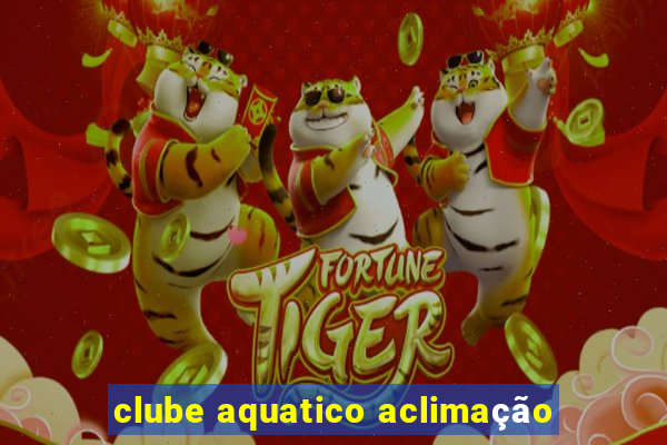 clube aquatico aclimação