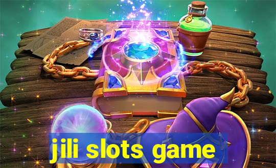 jili slots game