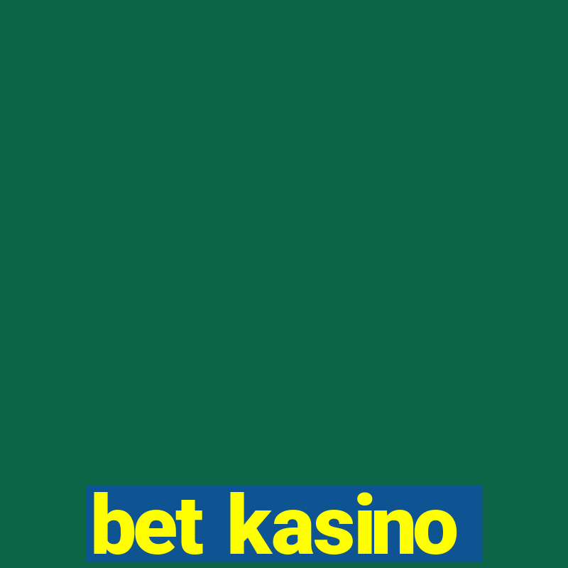 bet kasino