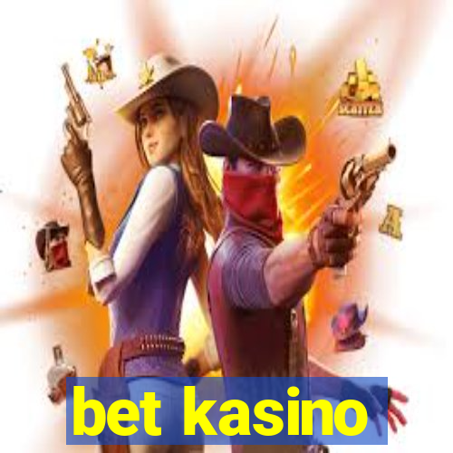 bet kasino