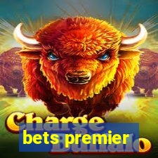 bets premier