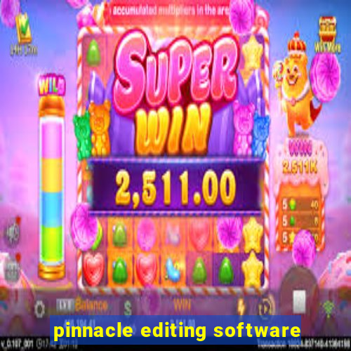 pinnacle editing software