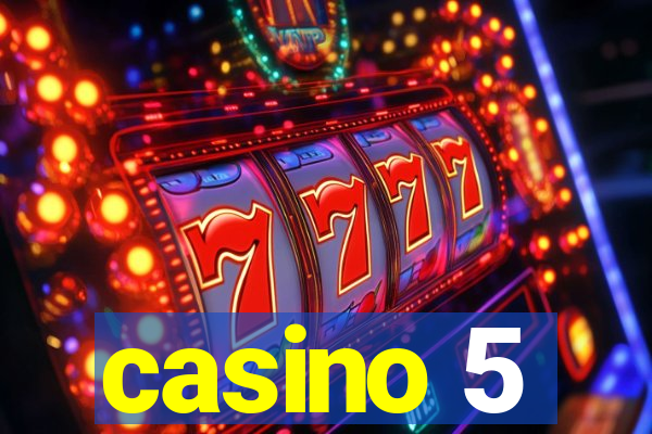 casino 5