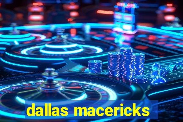 dallas macericks