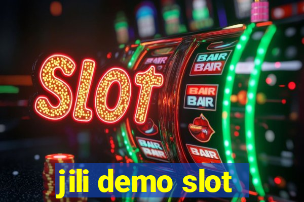 jili demo slot