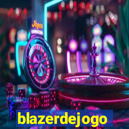 blazerdejogo