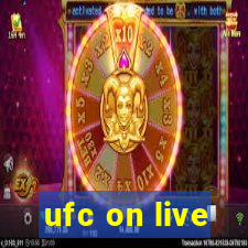 ufc on live