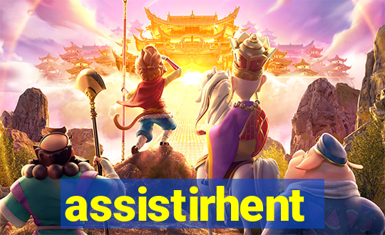 assistirhent