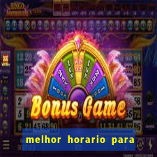 melhor horario para jogar no aviator