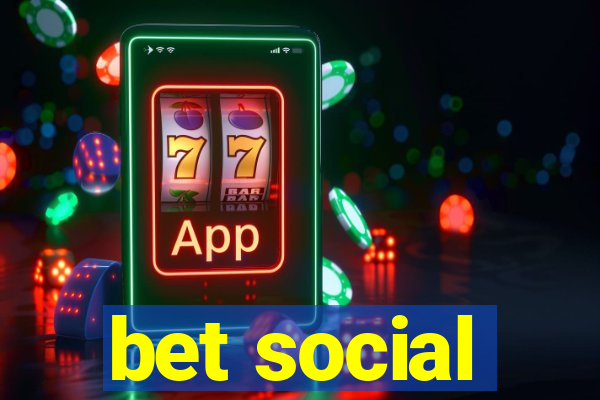 bet social